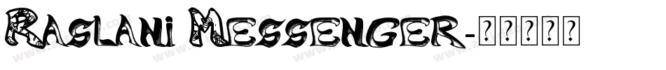 Raslani Messenger字体转换